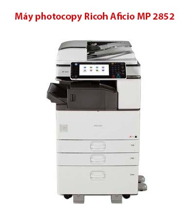 Máy photocopy Ricoh Aficio MP 2852 