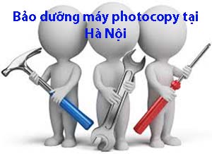 Chuyên bảo dưỡng máy photocopy tại Hà Nội
